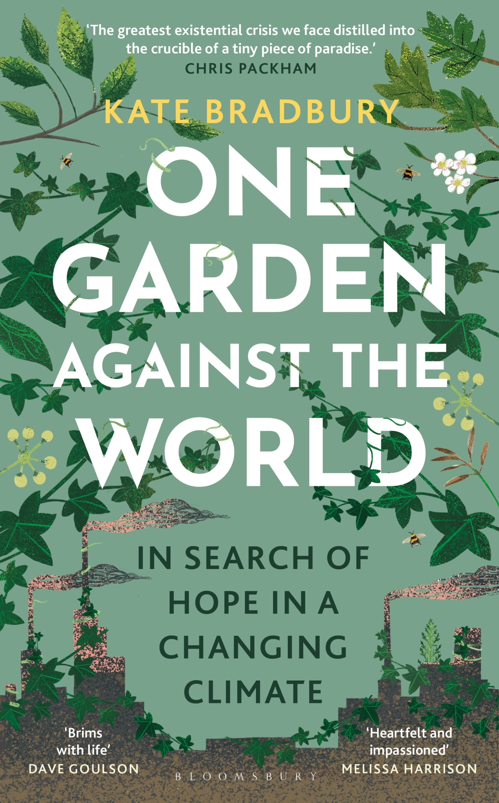 One Garden Against the World – Kate Bradbury JACKET IMAGE One Garden Against the World by G